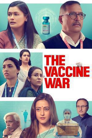 The Vaccine War Poster The Vaccine War 2023