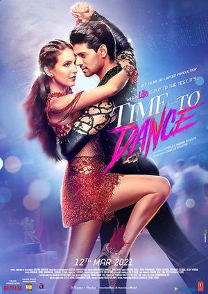 Time To Dance Poster Time To Dance 2021