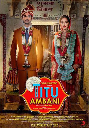 Titu Ambani Poster Titu Ambani 2022