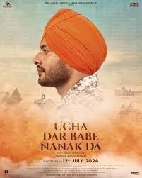 Ucha Dar Babe Nanak Da Poster Ucha Dar Babe Nanak Da 2024