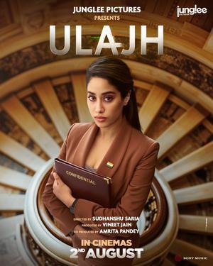 Ulajh Poster Ulajh 2024