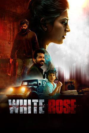 White Rose Poster White Rose 2024