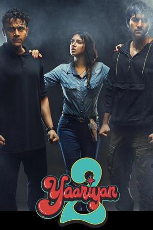 Yaariyan 2 2023