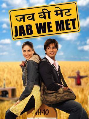 Jab We Met Poster Jab We Met 2007