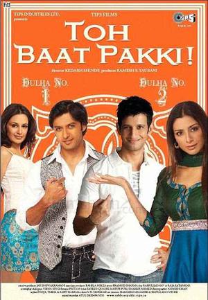 Toh Baat Pakki ! Poster Toh Baat Pakki ! 2010