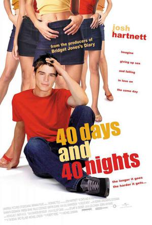 40 Days And 40 Nights Poster 40 Days And 40 Nights 2002