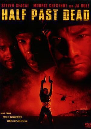 Half Past Dead Poster Half Past Dead 2002