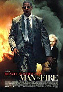 Man Of Fire Poster Man Of Fire 2004