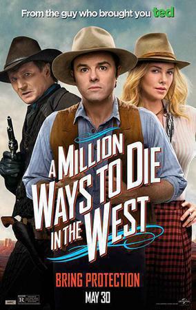 A Million Ways To Die In The West Poster A Million Ways To Die In The West 2014