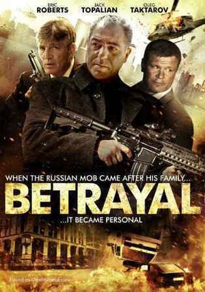 Betrayal Poster Betrayal 2013