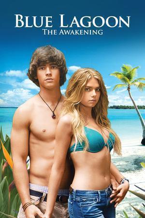 Blue Lagoon: The Awakening Poster Blue Lagoon: The Awakening 2012