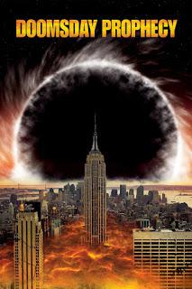 Doomsday Prophecy Poster Doomsday Prophecy 2011