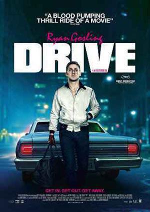 Drive Poster Drive 2011