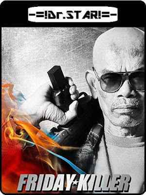 Friday Killer Poster Friday Killer 2011