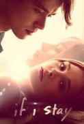 If I Stay Poster If I Stay 2014
