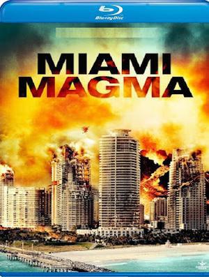 Miami Magma Poster Miami Magma 2011