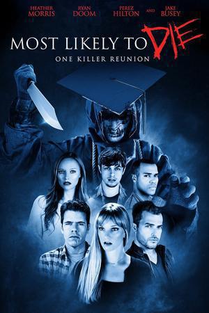 Most Likely To Die Poster Most Likely To Die 2020