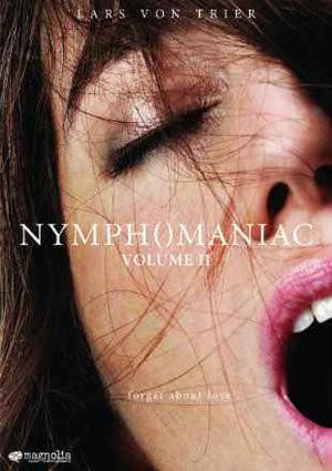 Nymphomaniac Vol 2 Poster Nymphomaniac Vol 2 2013