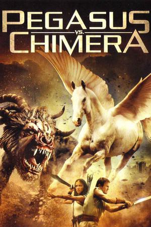 Pegasus Vs Chimera Poster Pegasus Vs Chimera 2012