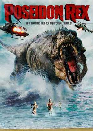 Poseidon Rex Poster Poseidon Rex 2013