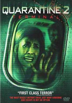 Quarantine 2 Terminal Poster Quarantine 2 Terminal 2011