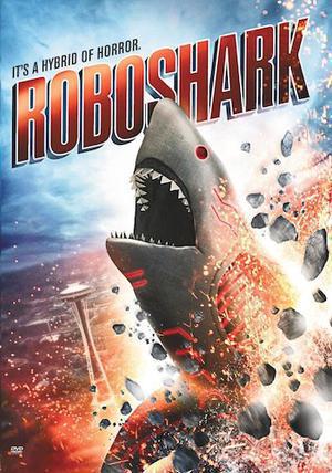 Roboshark Poster Roboshark 2015