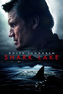 Shark Lake Poster Shark Lake 2015