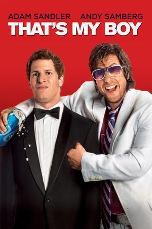 That's My Boy Poster That's My Boy 2012
