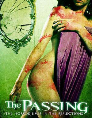 The Passing Poster The Passing 2011