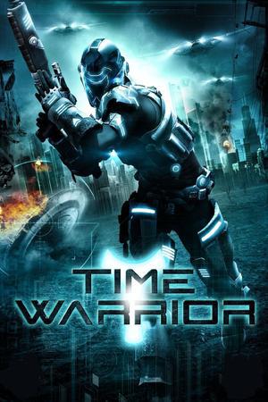 Time Warrior Poster Time Warrior 2012
