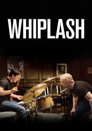 Whiplash Poster Whiplash 2014