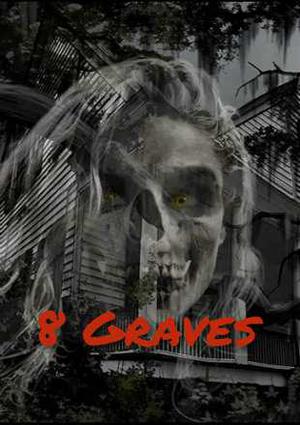 8 Graves Poster 8 Graves 2020