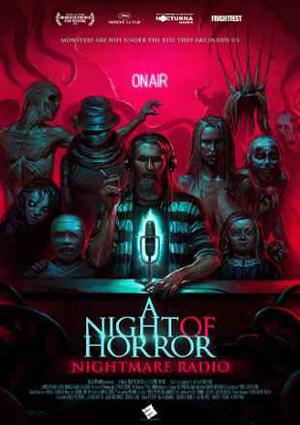 A Night Of Horror Nightmare Radio Poster A Night Of Horror Nightmare Radio 2019