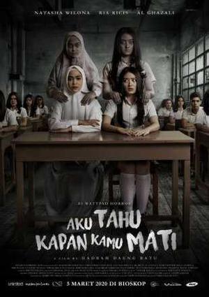 Aku Tahu Kapan Kamu Mati Poster Aku Tahu Kapan Kamu Mati 2020