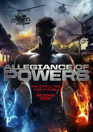 Allegiance Of Powers Poster Allegiance Of Powers 2016