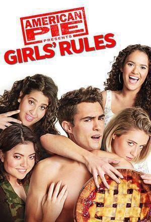 American Pie Presents Girl's Rules Poster American Pie Presents Girl's Rules 2020