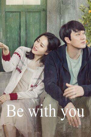 Be With You 2018