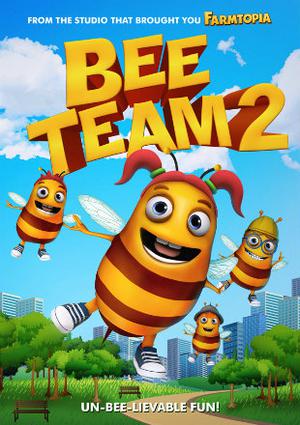 Bee Team 2 Poster Bee Team 2 2019