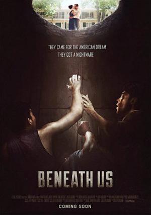 Beneath Us Poster Beneath Us 2019