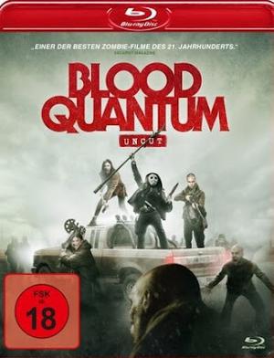 Blood Quantum Poster Blood Quantum 2019