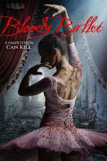 Bloody Ballet Poster Bloody Ballet 2018