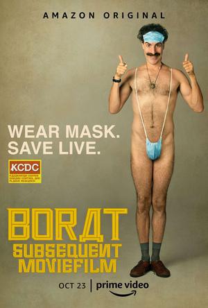 Borat: Subsequent Moviefilm Poster Borat: Subsequent Moviefilm 2020 Amazon Prime