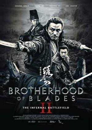 Brotherhood Of Blades 2 - The Infernal Battlefield Poster Brotherhood Of Blades 2 - The Infernal Battlefield 2017