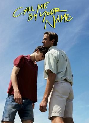Call Me By Your Name Poster Call Me By Your Name 2017
