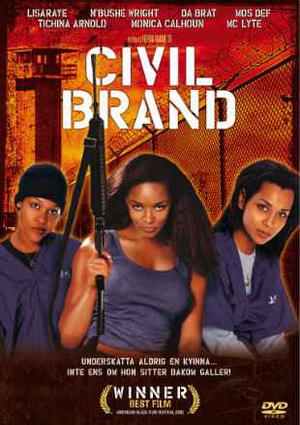 Civil Brand Poster Civil Brand 2002