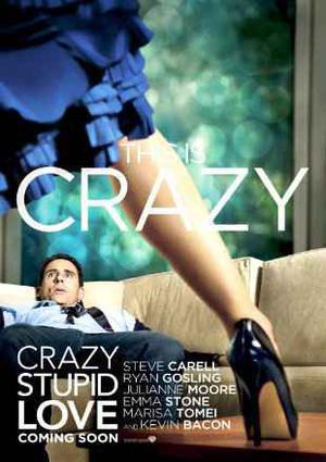 Crazy Stupid Love Poster Crazy Stupid Love 2011