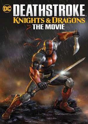Deathstroke Knights & Dragons Poster Deathstroke Knights & Dragons 2020