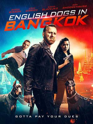 English Dogs In Bangkok Poster English Dogs In Bangkok 2020