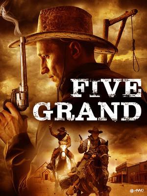 Five Grand Poster Five Grand 2016