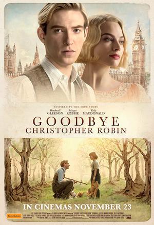 Goodbye Christopher Robin Poster Goodbye Christopher Robin 2017